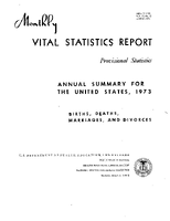 Births marriages divorces and deaths annual summary for the United States 1973  provisional statistics