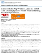 Increase in Fatal Drug Overdoses Across the United States Driven by Synthetic Opioids Before and During the COVID19 Pandemic December 17 2020 800 AM ET