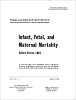 Infant Fetal and Maternal Mortality United States 1963