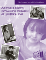 Americas children in brief key national indicators of wellbeing 2009