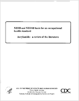 NIOH and NIOSH Basis for an Occupational Health Standard Acrylamide A Review of the Literature