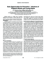 Early opportunities for prevention infections of pregnant women and young infants