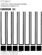 Criteria for a Recommended Standard Occupational Exposure to Chromium VI 1975