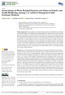 Associations of WorkRelated Injuries and Stress to Family and Youth Wellbeing Among US Latinoa Immigrant Cattle Feedyard Workers