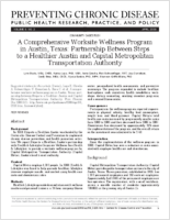 A Comprehensive Worksite Wellness Program in Austin Texas Partnership Between Steps to a Healthier Austin and Capital Metropolitan Transportation Authority