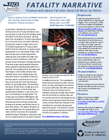 Fatality Narrative Foreman and Laborer Fall When Aerial Lift Struck by Vehicle