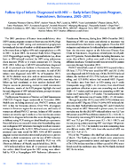 FollowUp of Infants Diagnosed with HIV  Early Infant Diagnosis Program Francistown Botswana 20052012