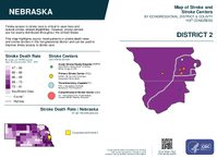 NE Congressional District 02 Stroke and Stroke Centers Map 119th Congress