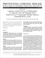 Lessons Learned From a Collaborative to Improve Care for Patients With Diabetes in 17 Community Health Centers Massachusetts 2006