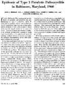 Epidemic of type 3 paralytic poliomyelitis in Baltimore Maryland 1960