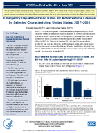 Emergency Department Visit Rates for Motor Vehicle Crashes by Selected Characteristics United States 20172018
