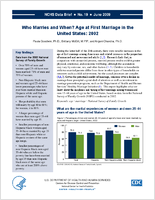 Who Marries and When Age at First Marriage in the United States 2002
