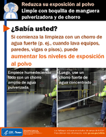 Reduzca su exposicin al polvo Limpie con boquilla de manguera pulverizadora y de chorro