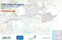 500 Cities Project Local Data for Better Health 2016 Fairfield CA