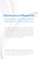 Data access and resources a guide for obtaining NCHS reports and accessing data