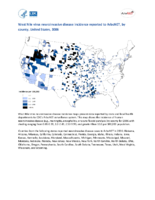 West Nile virus neuroinvasive disease incidence reported to ArboNET by county United States 2006