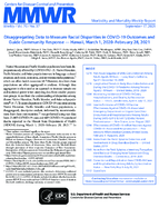 Disaggregating Data to Measure Racial Disparities in COVID19 Outcomes and Guide Community Response  Hawaii March 1 2020February 28 2021