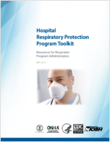 Hospital Respiratory Protection Program Toolkit Resources for Respirator Program Administrators