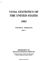 Vital Statistics of the United States 1993 Volume IIMortality Part A