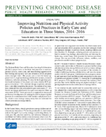 Improving Nutrition and Physical Activity Policies and Practices in Early Care and Education in Three States 20142016