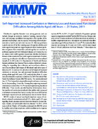 SelfReported Increased Confusion or Memory Loss and Associated Functional Difficulties Among Adults Aged 60 Years  21 States 2011
