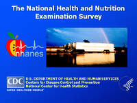 Overview of National Health and Nutrition Examination Survey