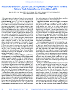 Reasons for Electronic Cigarette Use Among Middle and High School Students  National Youth Tobacco Survey United States 2016