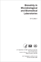 Biosafety in Microbiological and Biomedical Laboratories 5th Edition 2009