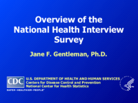 Overview of the National Health Interview Survey 20031010