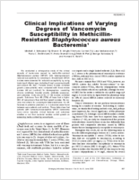 Clinical Significance of Varying Degrees of Vancomycin Susceptibility in MethicillinResistant Staphylococcus aureus Bacteremia1