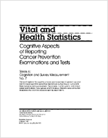 Cognitive Aspects of Report Cancer Prevention Examinations and Tests