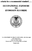 Criteria for a Recommended Standard Occupational Exposure to Hydrogen Fluoride 1976
