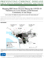 Mapping EBT Store Closures During the COVID19 Pandemic in a LowIncome FoodInsecure Community in San Diego
