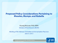 Proposed policy considerations pertaining to measles mumps and rubella