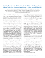 Update Characteristics of Patients in a National Outbreak of Ecigarette or Vaping Product UseAssociated Lung Injuries  United States October 2019