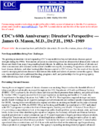 CDCs 60th anniversary  directors perspectiveJames O Mason MD DrPH 19831989