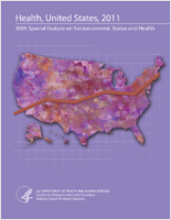 Health United States 2011 with special feature on socioeconomic status and health