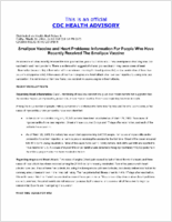 Smallpox Vaccine and Heart Problems Information for People Who Have Recently Received the Smallpox Vaccine Friday March 28 2003 2250 EST 1050 PM EST