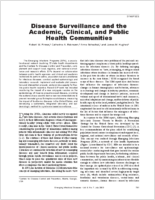 Disease Surveillance and the Academic Clinical and Public Health Communities