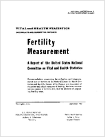 Fertility Measurement A Report of the United States National Committee on Vital and Health Statistics