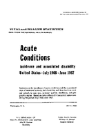 Acute Conditions incidence and associated disability United States July 1966June 1967