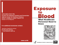 Exposure to Blood What Healthcare Personnel Need To Know Updated July 2003