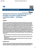 Mill Operator Dies from Injuries Received After His Upper Torso Was Caught Between Lamination Rollers  Tennessee FACE 9502