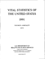 Vital Statistics of the United States 1991 Volume IIMortality Part B