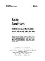 Acute Conditions Incidenceand Associated Disability United States July 1968June 1969