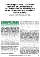 Case Report and Literature Review of Occupational Transmission of Monkeypox Virus to Healthcare Workers South Korea