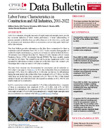 Data Bulletin Labor Force Characteristics in Construction and All Industries 20112022