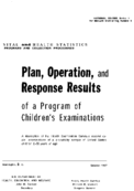 Planoperation andresponseresultsof a program of childrens examinations