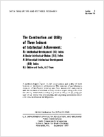 The Construction and Utility of Three Indexes of Intellectual Achievement An IntellectualDevelopment ID Index A SociointellectualStatus SIS Index A DifferentialintellectualDevelopment DID Index US Children and Youths 617 Years