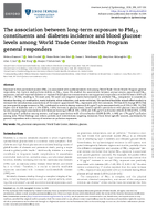 The Association Between LongTerm Exposure to PM25 Constituents and Diabetes Incidence and Blood Glucose Levels Among World Trade Center Health Program General Responders